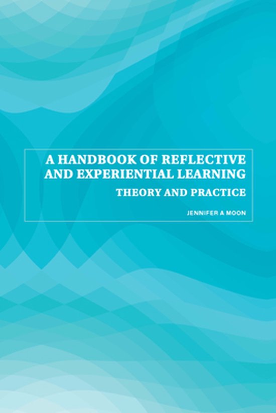 A Handbook of Reflective and Experiential Learning - cover
