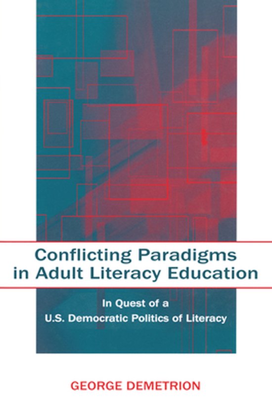 Conflicting Paradigms in Adult Literacy Education - cover