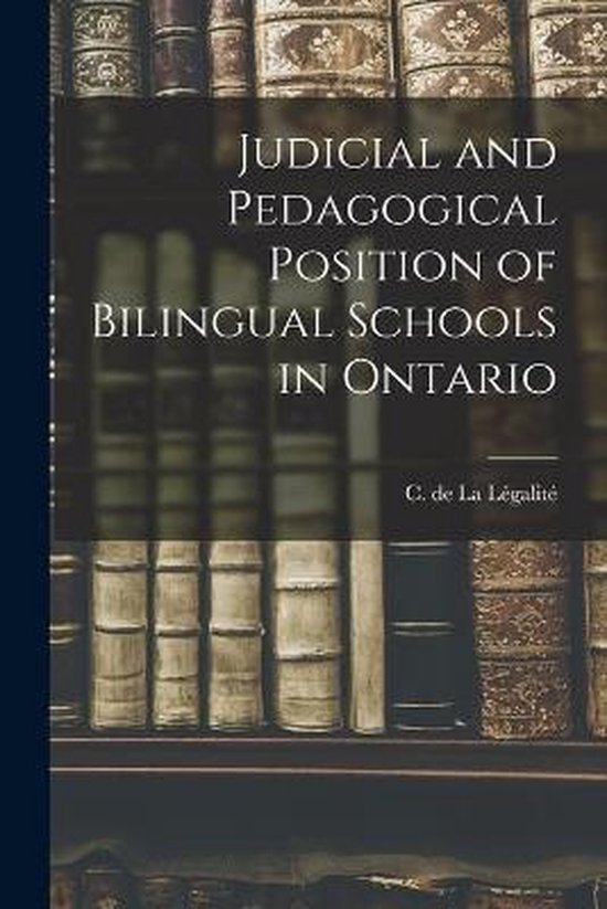 Judicial and Pedagogical Position of Bilingual Schools in On ... - cover