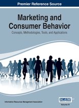 Marketing and Consumer Behavior: Concepts, Methodologies, Tools, and Applications, Vol 4