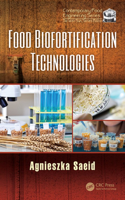 Contemporary Food Engineering - Food Biofortification Techno ... - cover