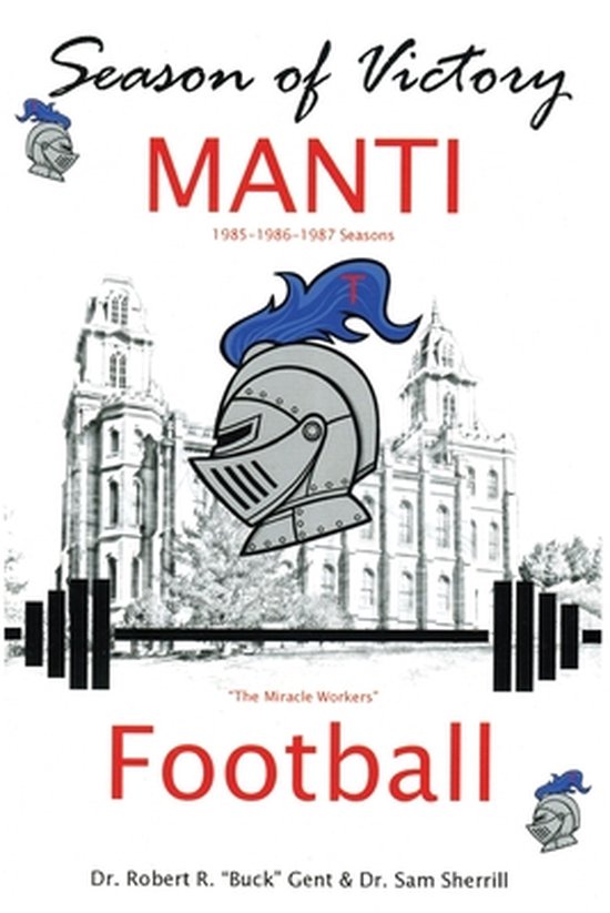 Season of Victory, MANTI Football - cover
