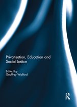 Privatisation, Education and Social Justice