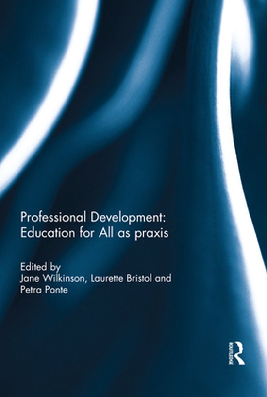 Professional Development: Education for All as praxis - cover