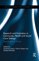 Routledge Advances in Health and Social Policy - Research and Evaluation in Community, Health and Social Care Settings