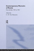 Contemporary Memoirs of Russia from 1727-1744