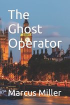 Forgotten Man-The Ghost Operator