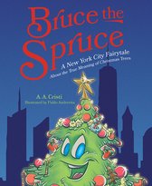 Bruce the Spruce