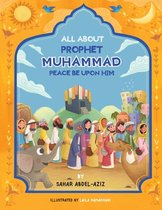Islam4families- All About Prophet Muhammad (Peace be upon him)
