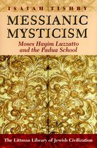 The Littman Library of Jewish Civilization- Messianic Mysticism