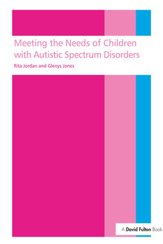 Meeting the Needs of Children with Autistic Spectrum Disorde ... - cover