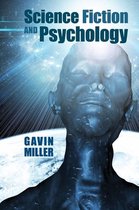 Liverpool Science Fiction Texts & Studies- Science Fiction and Psychology