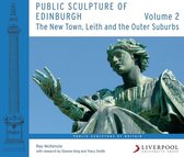 Public Sculpture of Britain- Public Sculpture of Edinburgh (Volume 2)
