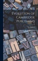 Evolution of Cambridge Publishing