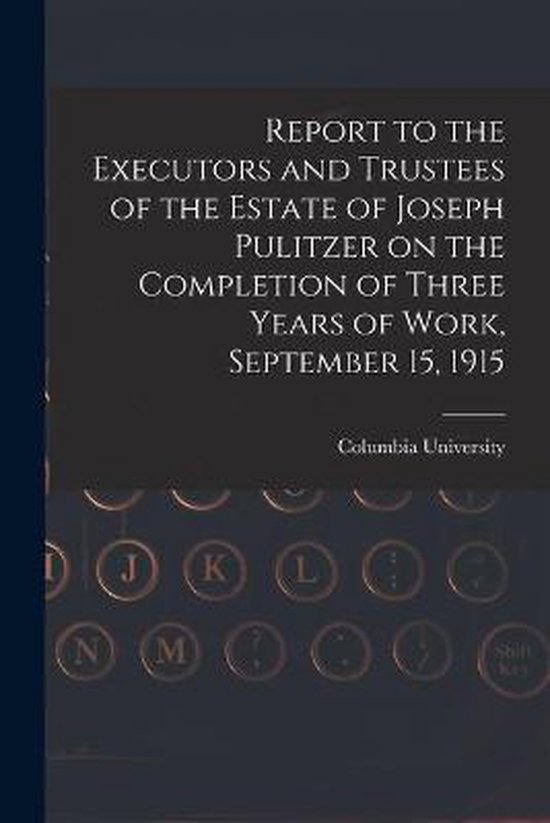 Report to the Executors and Trustees of the Estate of Joseph ... - cover