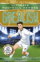 Ultimate Football Heroes- Grealish (Ultimate Football Heroes - the No.1 football series)