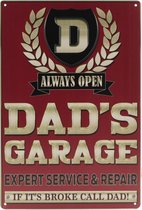 Wandbord – Dad’s Garage - Autogarage - Retro -  Wanddecoratie – Reclame bord – Restaurant – Kroeg - Bar – Cafe - Horeca – Metal Sign – 20x30cm