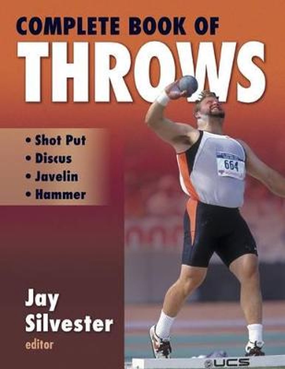 Complete Book of Throws, Jay Silvester 9780736041140 Boeken