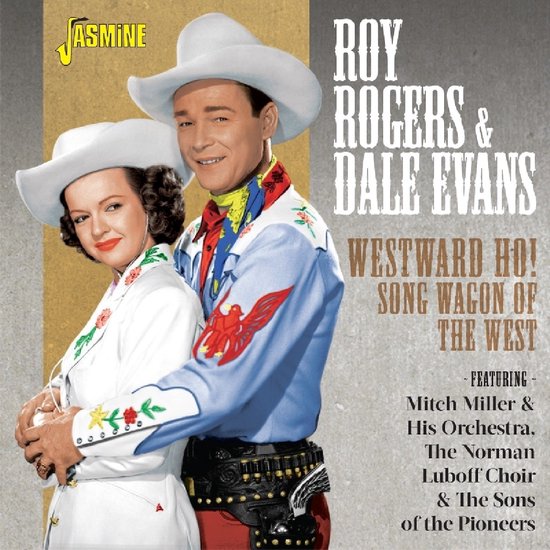 Roy Rogers & Dale Evans Westward Ho! Song Wagon Of The West (CD), Roy