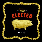 Elected - Me First (CD)