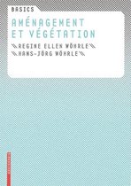 Basics Amenagement et vegetation