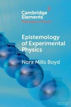 Elements in the Philosophy of Physics- Epistemology of Experimental Physics