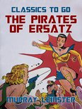 Classics To Go - The Pirates Of Ersatz