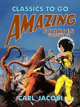 Classics To Go - Amazing Stories Volume 96
