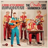 The Country Side Of Harmonica Sam - A Drink After Midnight (LP)