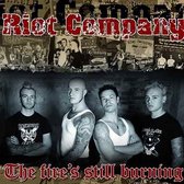 Riot Company - The Fire's Still Burning (7" Vinyl Single)