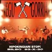 Negu Gorriak - Hipokrisiari Stop! Bilbo 93-X-30 (LP)