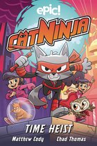 Cat Ninja- Cat Ninja: Time Heist