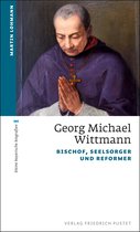 kleine bayerische biografien - Georg Michael Wittmann