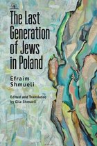 The Last Generation of Jews in Poland