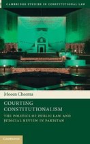 Cambridge Studies in Constitutional Law- Courting Constitutionalism