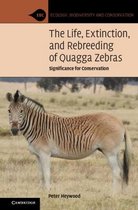Ecology, Biodiversity and Conservation-The Life, Extinction, and Rebreeding of Quagga Zebras