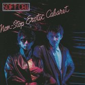 Soft Cell - Non-Stop Erotic Cabaret (LP + Download)