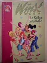Winx Club 6/Le rallye de la rose