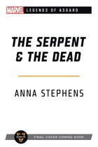The Serpent & The Dead: A Marvel