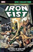 Iron Fist Epic Collection Fury Iron Fist