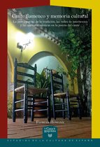 La Casa de la Riqueza. Estudios de la Cultura de España 61 - Cante flamenco y memoria cultural