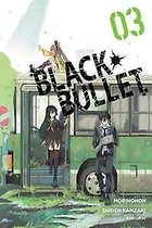 Black Bullet Vol 3