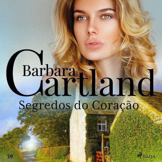 Segredos do Coração (A Eterna Coleção de Barbara Cartlan ... - cover