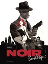 Noir burlesque 1 - Noir Burlesque - deel 1