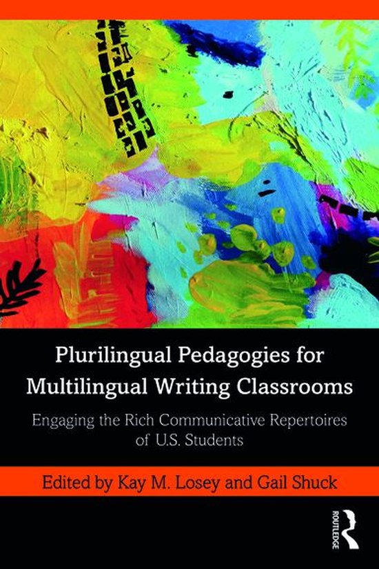 Plurilingual Pedagogies for Multilingual Writing Classrooms - cover