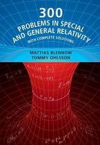 300 Problems in Special and General Relativity