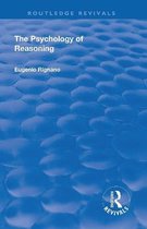 Routledge Revivals- Revival: The Psychology of Reasoning (1923)