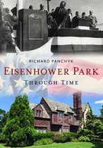 America Through Time- Eisenhower Park Through Time