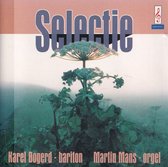Selectie 1 - Karel Bogerd, Martin Mans