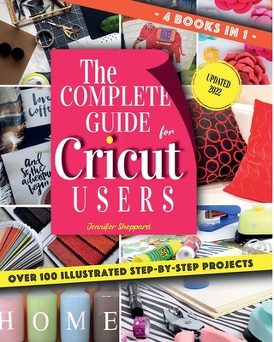 The Complete Guide for CRICUT Users - cover